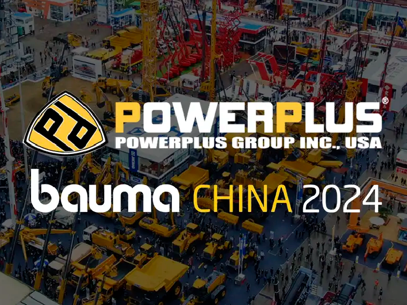 POWERPLUS GROUP RETURNS TO BAUMA CHINA 2024, 26 – 29 NOV